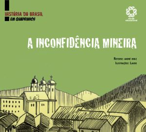 Inconfidência Mineira em Quadrinhos