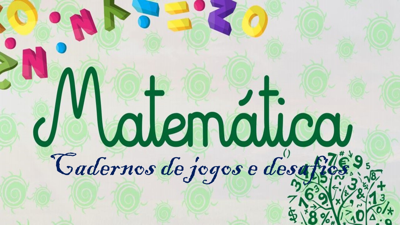 Jogos Matemáticos - Desafios Diversos - Matematicapremio